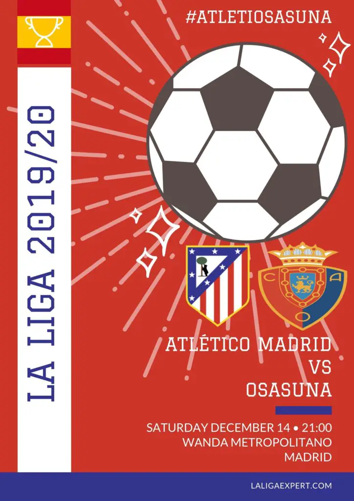 Atletico Madrid vs Osasuna Match Preview & Prediction - LaLiga Expert