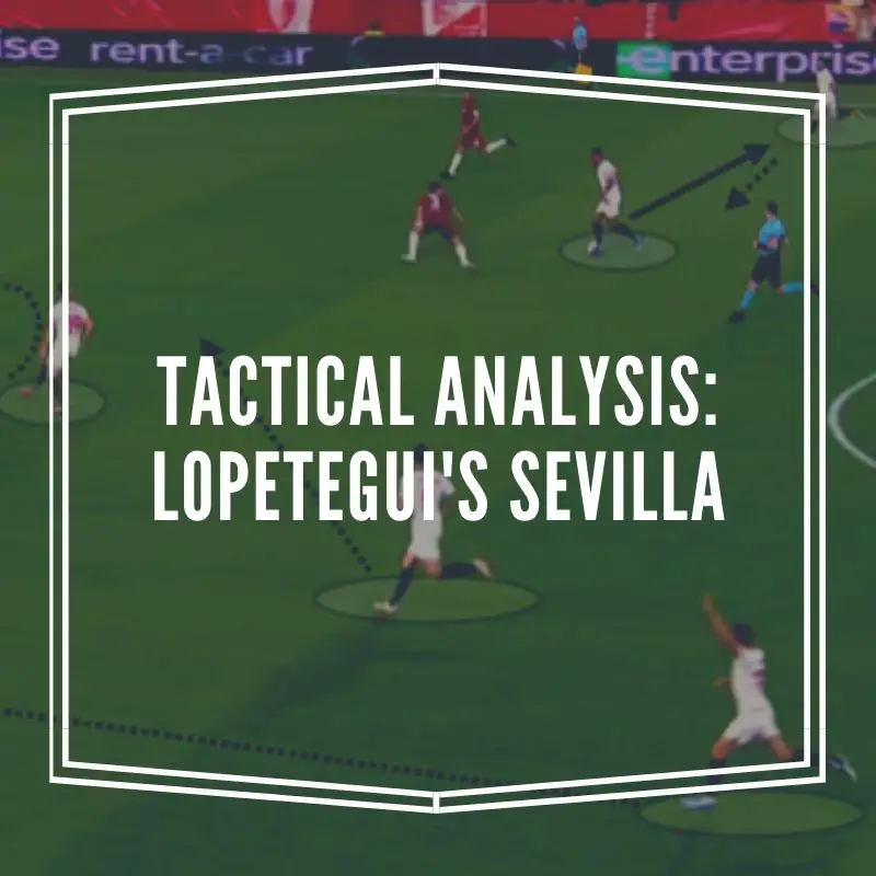 Lopetegui's tactics - Sevilla vs Cluj