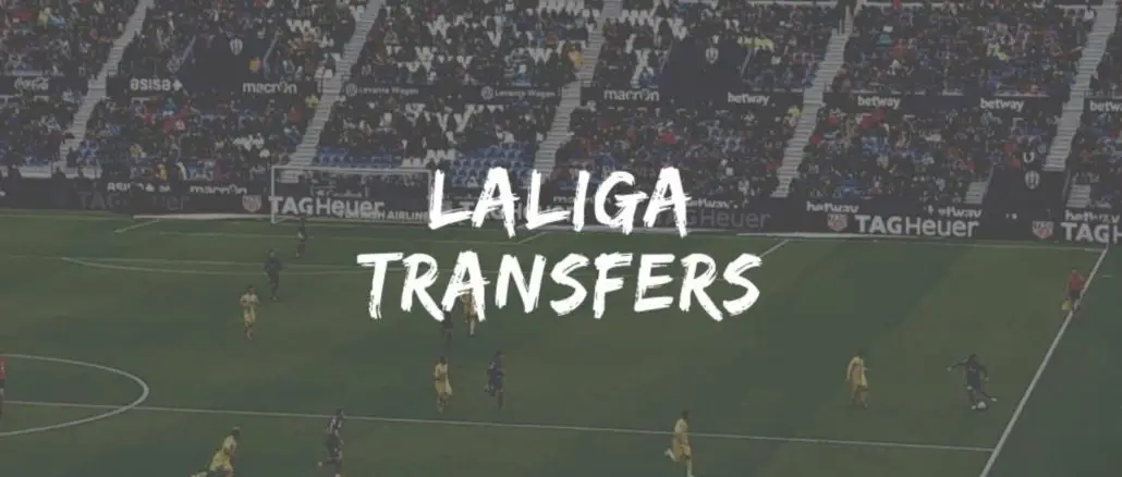 LaLiga Transfers
