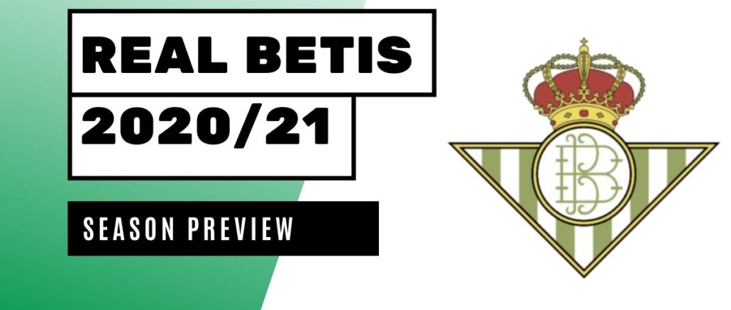 Real Betis season preview