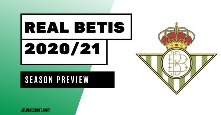 Real Betis season preview