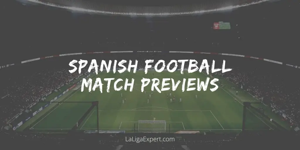 Spanish football match previews