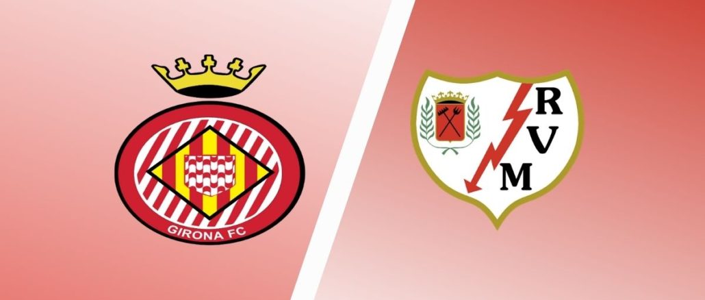 Match Preview Girona Vs Rayo Vallecano Predictions H2h