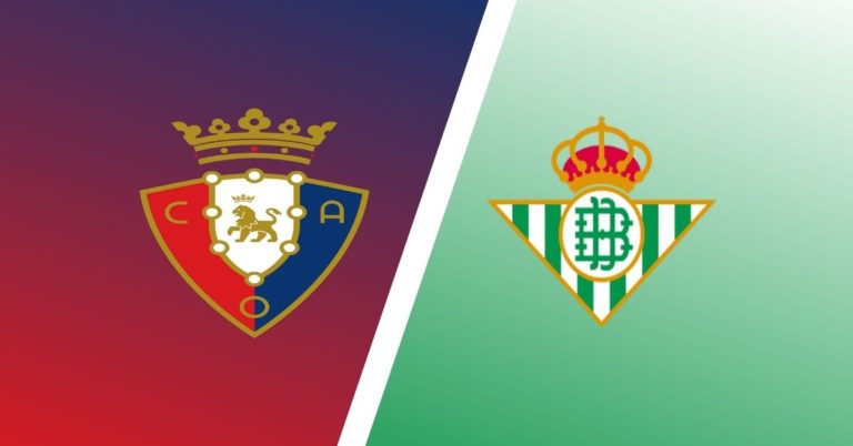 Osasuna vs Real Betis preview