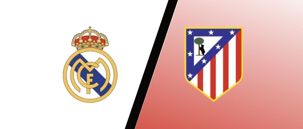 Real Madrid vs Atletico Madrid preview