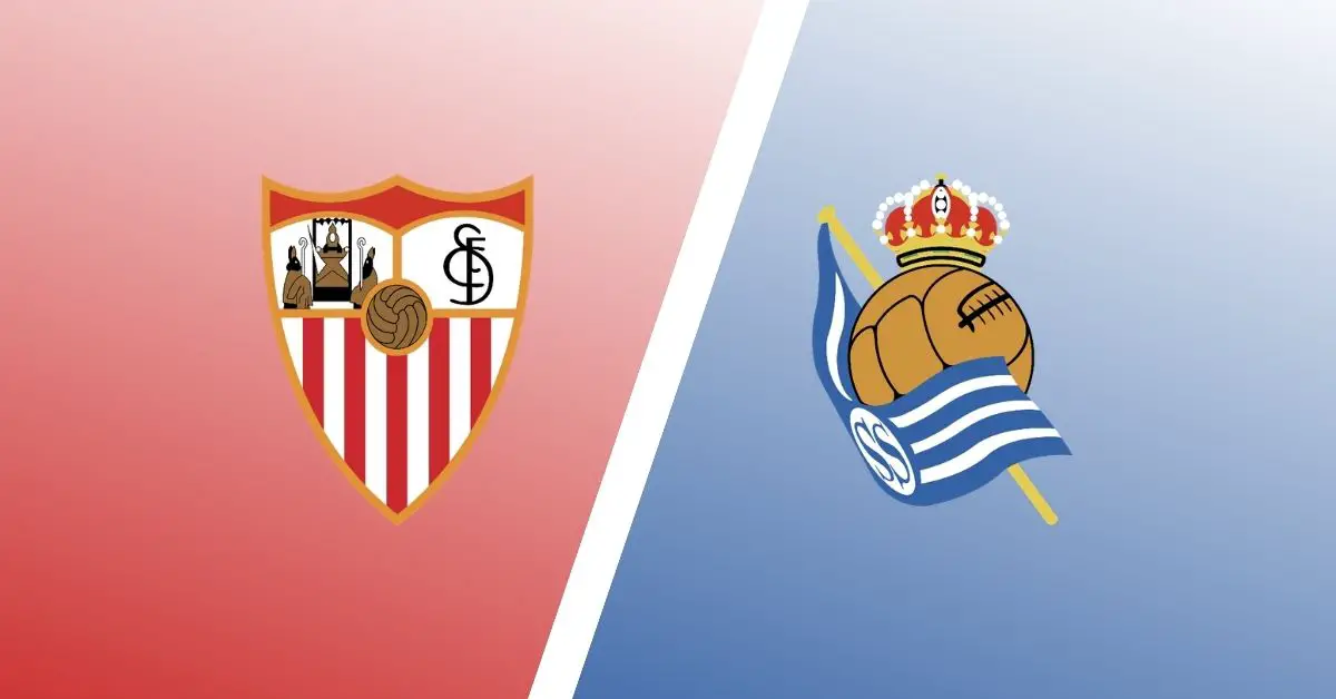Sevilla vs Real Sociedad Predictions & Match Preview