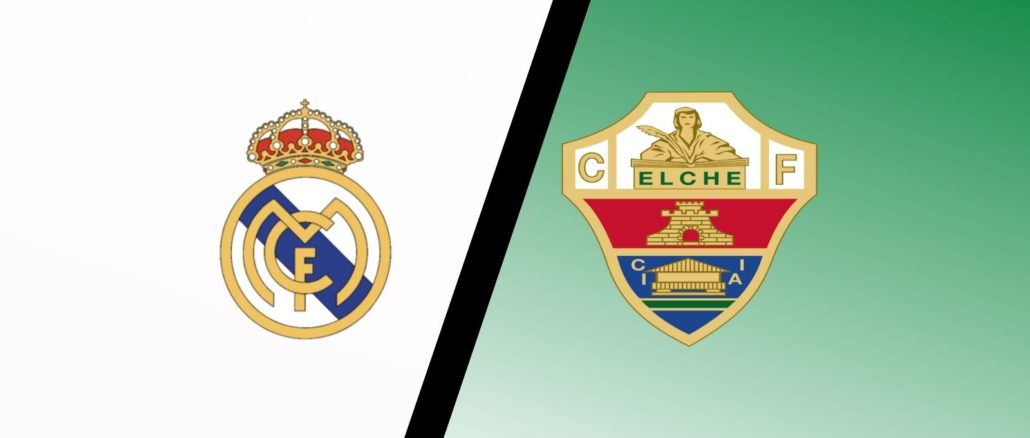 Real Madrid vs Elche