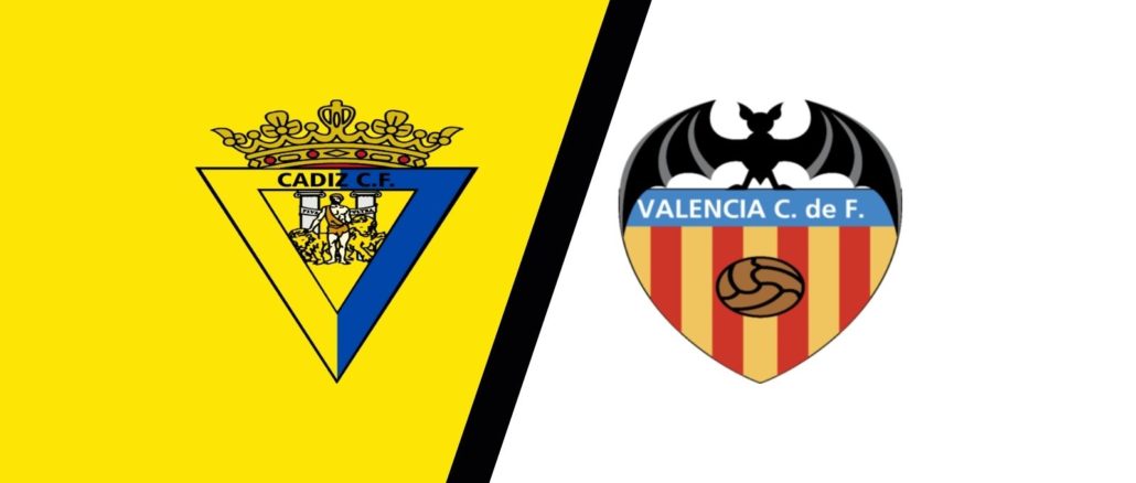 Cadiz vs Valencia