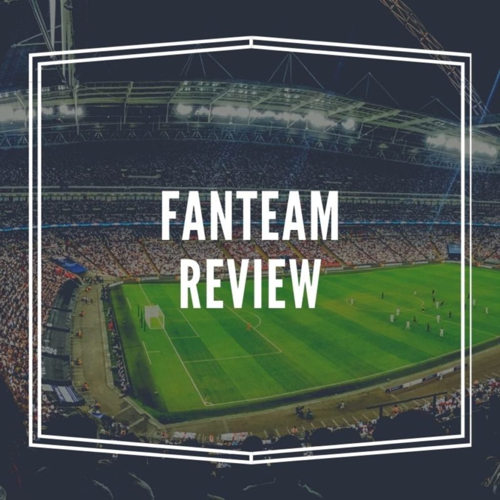 Fanteam review