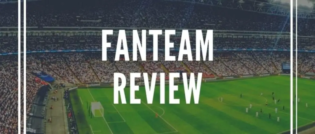 Fanteam review