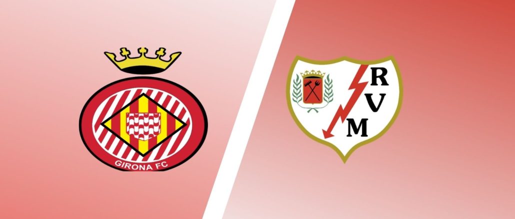 Girona vs Rayo Vallecano