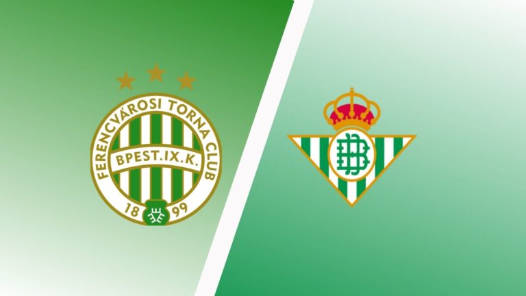 Ferencvaros vs Real Betis