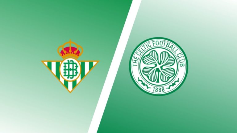 Real Betis vs Celtic