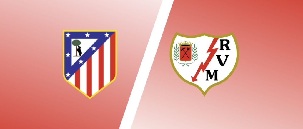 Atletico Madrid vs Rayo Vallecano