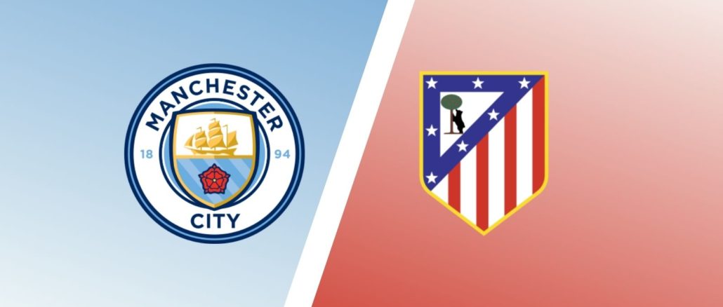 Manchester City vs Atletico Madrid