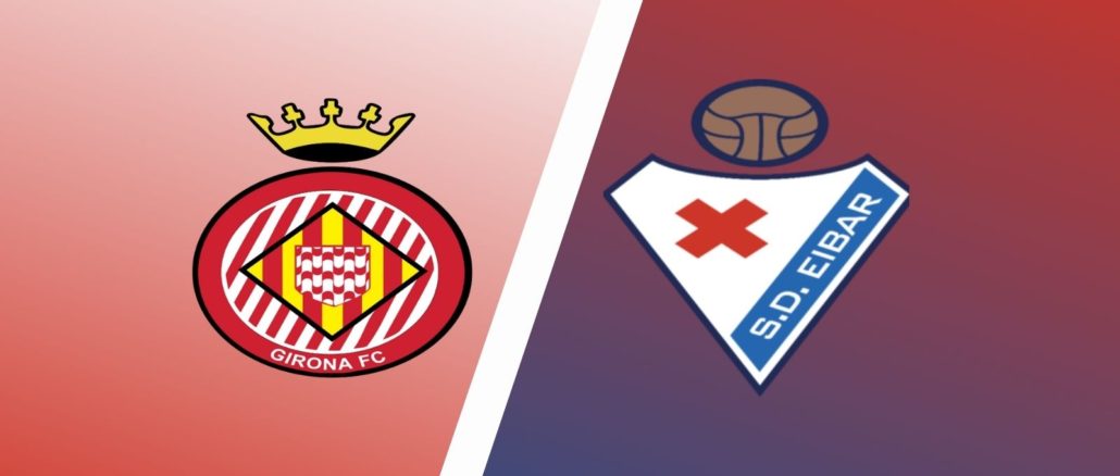 Girona vs Eibar