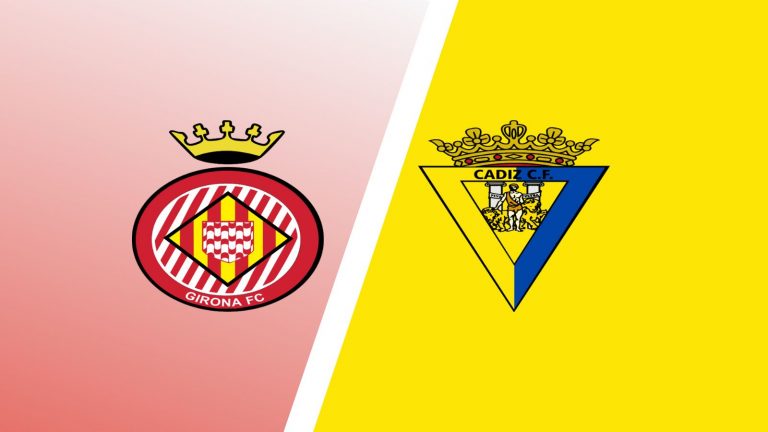 Girona vs Cadiz