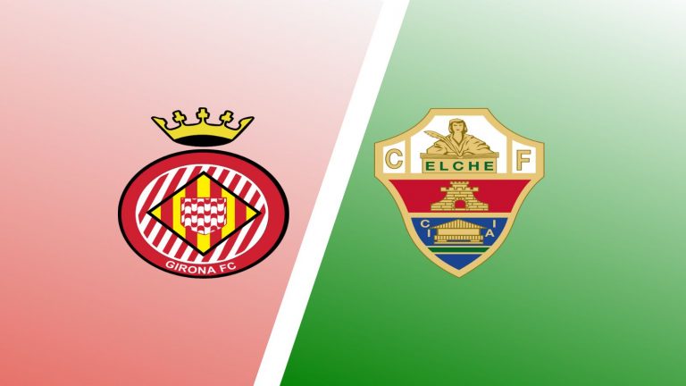Girona vs Elche