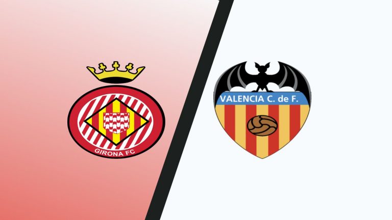 Girona vs Valencia