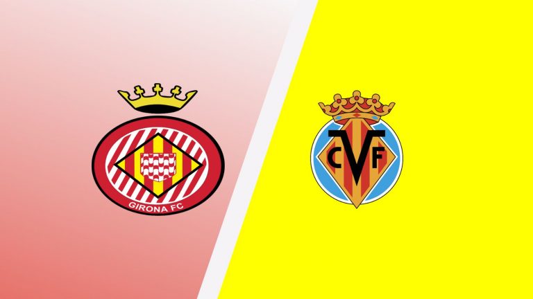 Girona vs Villarreal