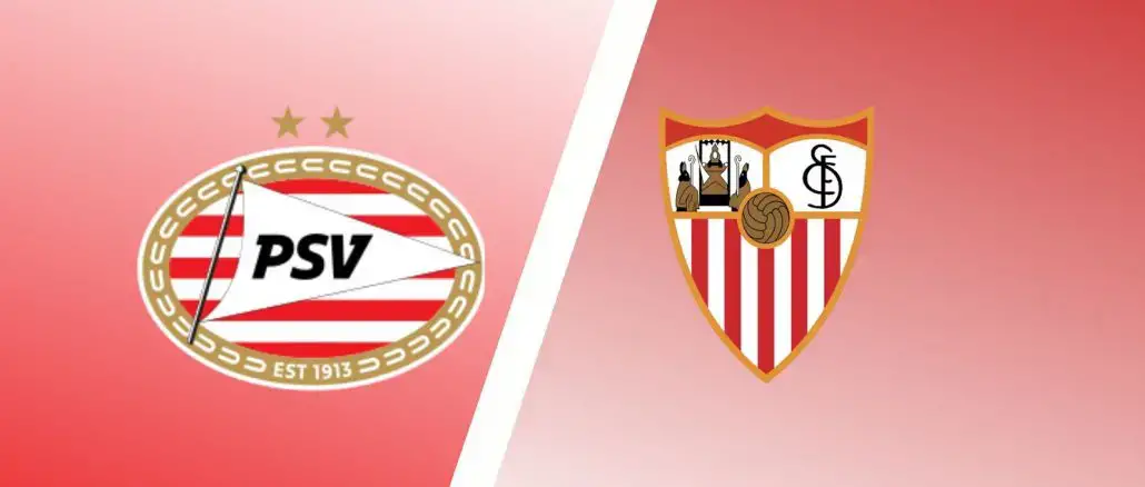 PSV vs Sevilla