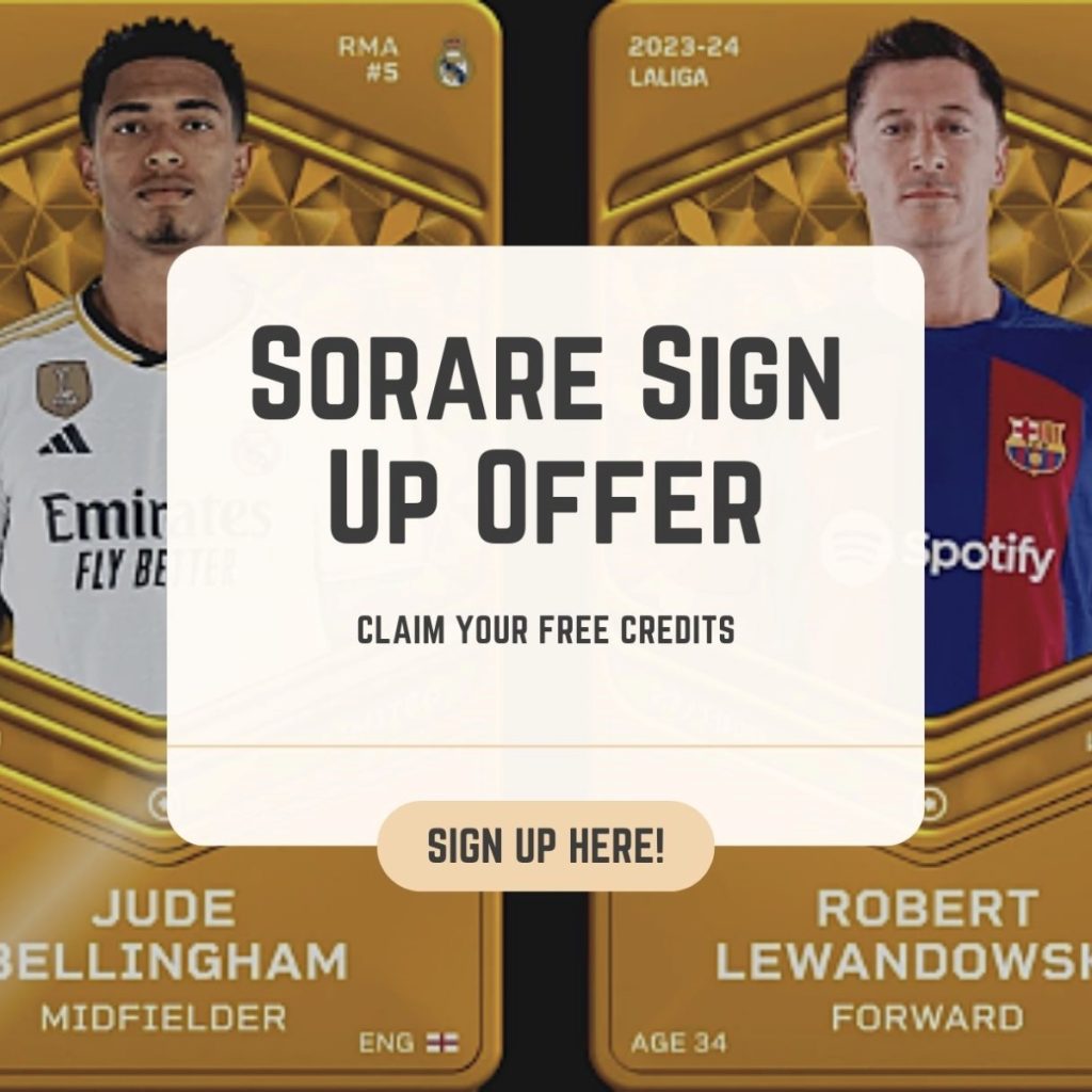 sorare sign up offer 2024 2025 season