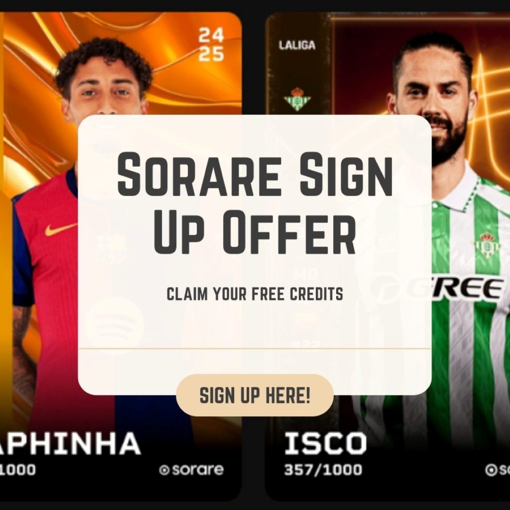 sorare sign up offer 2025