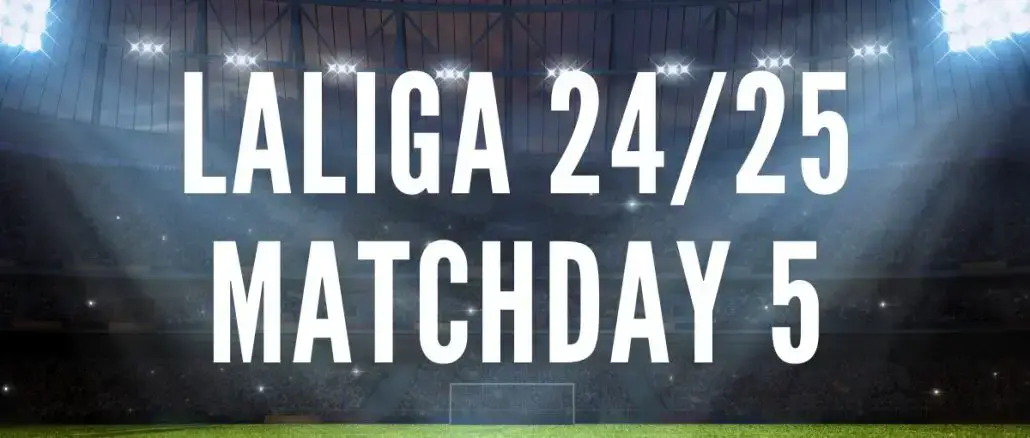 la liga matchday 5 preview